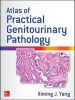 Atlas of Practical Genitourinary Pathology (Hardcover) - Ximing James Yang Photo