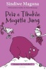 Pela e Tlhokile Mogatla Jang, Book 7 (Tswana, Paperback) - Sindiwe Magona Photo