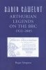 Radio Camelot - Arthurian Legends on the BBC, 1922-2005 (Hardcover) - Roger Simpson Photo