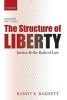 The Structure of Liberty - Justice and the Rule of Law (Paperback, 2nd Revised edition) - Randy E Barnett Photo