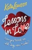 Lessons in Love (Paperback) - Kate Lawson Photo