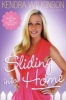 Sliding Into Home (Paperback) - Kendra Wilkinson Photo