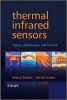 Thermal Infrared Sensors - Theory, Optimization and Practice (Hardcover) - Gerald Gerlach Photo