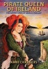 Pirate Queen of Ireland - The True Story of Grace O'Malley (Paperback) - Anne Chambers Photo