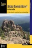 Hiking Through History Colorado - Exploring the Centennial State's Past by Trail (Paperback) - Robert Hurst Photo