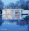 Skywood House - And the Architecture of Graham Phillips (Hardcover) - Phyllis Richardson Photo