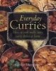 Everyday Curries - How to Cook Really Tasty Curry Dishes at Home (Paperback) - Carolyn Humphries Photo