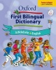 Oxford First Bilingual Dictionary: IsiNdebele & English - Gr 2 - 4 (English, Undetermined, Paperback) - D Paizee Photo