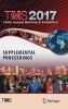 TMS 2017 146th Annual Meeting & Exhibition Annual Meeting Supplemental Proceedings (Hardcover, 1st ed. 2017) - The Minerals Metals Materials Society Tms Photo