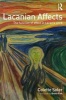 Lacanian Affects - The Function of Affect in Lacan's Work (Paperback) - Colette Soler Photo