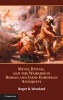 Myth, Ritual, and the Warrior in Roman and Indo-European Antiquity (Hardcover, New) - Roger D Woodard Photo