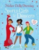 Sticker Dolly Dressing Sports Girls & Dancers (Paperback) - Fiona Watt Photo