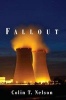 Fallout (Paperback) - Colin T Nelson Photo