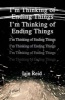 I'm Thinking of Ending Things (Hardcover) - Iain Reid Photo