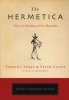 The Hermetica - The Lost Wisdom of the Pharaohs (Paperback) - Timothy Freke Photo