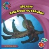 Discover Octopuses (Paperback) - Helen Foster James Photo