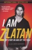 I Am Zlatan - My Story on and Off the Field (Paperback) - Zlatan Ibrahimovic Photo