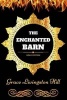 The Enchanted Barn - By : Illustrated (Paperback) - Grace Livingston Hill Photo