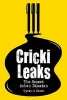 CrickiLeaks - The Secret Ashes Diaries (Hardcover) - Alan Tyers Photo