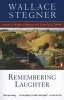 Remembering Laughter (Paperback) - Wallace Stegner Photo