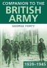 Companion to the British Army 1939-45 (Paperback, Revised) - George Forty Photo