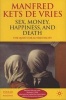 Sex, Money, Happiness, and Death - The Quest for Authenticity (Hardcover) - Manfred FR Kets De Vries Photo