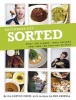 Beginners Get ... Sorted - Over 140 Simple, Tasty Recipes That Take the Fuss Out of Food (Paperback) - Sorted Crew Photo