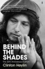 Bob Dylan - Behind the Shades (Paperback, Main) - Clinton Heylin Photo