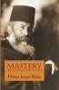 Mastery through Accomplishment (Paperback) - Hazrat Inayat Khan Photo