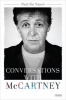 Conversations with McCartney (Hardcover) - Paul Du Noyer Photo