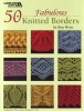 50 Fabulous Knitted Borders (Staple bound) - Rita Weiss Photo