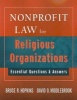 Nonprofit Law for Religious Organizations - Essential Questions and Answers (Paperback) - Bruce R Hopkins Photo