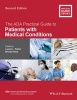 The ADA Practical Guide to Patients with Medical Conditions (Paperback, 2nd Revised edition) - Lauren L Patton Photo