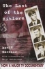 The Last of the Hitlers - The Story of Adolf Hitler's British Nephew and the Amazing Pact to Make Sure His Genes Die Out (Hardcover) - David Gardner Photo