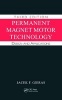 Permanent Magnet Motor Technology - Design and Applications (Hardcover, 3rd Revised edition) - Jacek F Gieras Photo