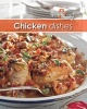 Quick & Tasty: Chicken Dishes (Paperback) - Hendri Warricker Photo