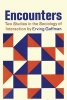 Encounters; Two Studies in the Sociology of Interaction (Paperback) - Erving Goffman Photo