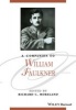 A Companion to William Faulkner (Paperback) - Richard C Moreland Photo