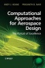 Computational Approaches for Aerospace Design - The Pursuit of Excellence (Hardcover) - Andy Keane Photo