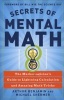 Secrets Of Mental Math - The Mathemagician's Guide To Lightning Calculation And Amazing Mental Math Tricks (Paperback) - Michael Shermer Photo