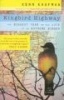 Kingbird Highway - The Biggest Year in the Life of an Extreme Birder (Paperback) - Kenn Kaufman Photo