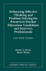 Enhancing Effective Thinking and Problem Solving for Preservice Teacher Education - Case Study Analysis (Paperback) - Erskine S Dottin Photo