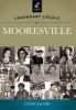 Legendary Locals of Mooresville (Paperback) - Cindy Jacobs Photo