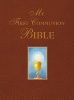 My First Communion Bible (Hardcover) - Benedict Photo