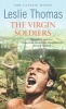 The Virgin Soldiers (Paperback, New ed) - Leslie Thomas Photo