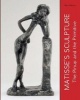 Matisse's Sculpture - The Pinup and the Primitive (Hardcover) - Ellen McBreen Photo