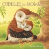 Cuddles for Mommy (Hardcover) - Ruby Brown Photo