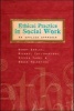 Ethical Practice in Social Work - An Applied Approach (Paperback) - Wendy Bowles Photo