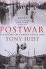 Postwar - A History of Europe Since 1945 (Paperback) - Tony Judt Photo