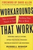 Workarounds That Work: How to Conquer Anything That Stands in Your Way at Work (Hardcover, New) - Russell Bishop Photo